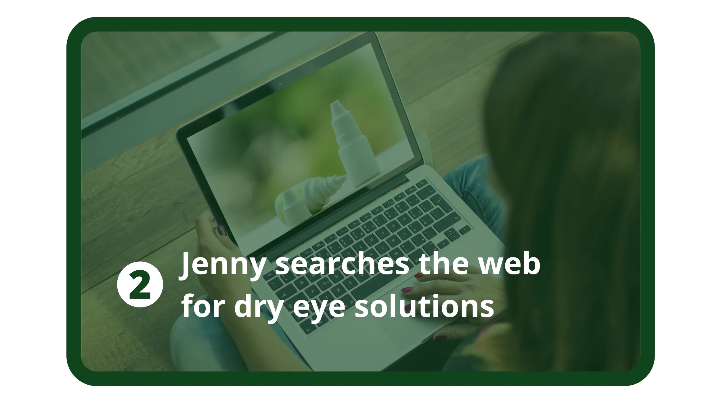 Jenny busca en la red soluciones para el ojo seco